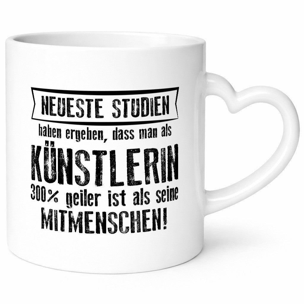 Neuste Studien: Künstlerin| Spruch lustig | Kunst Humor Geschenkidee Tasse