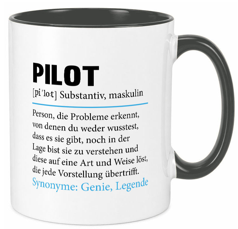 Pilot | Flugzeug Beruf Spruch Definition Piloten Geschenkidee Arbeit Kollegen Tasse