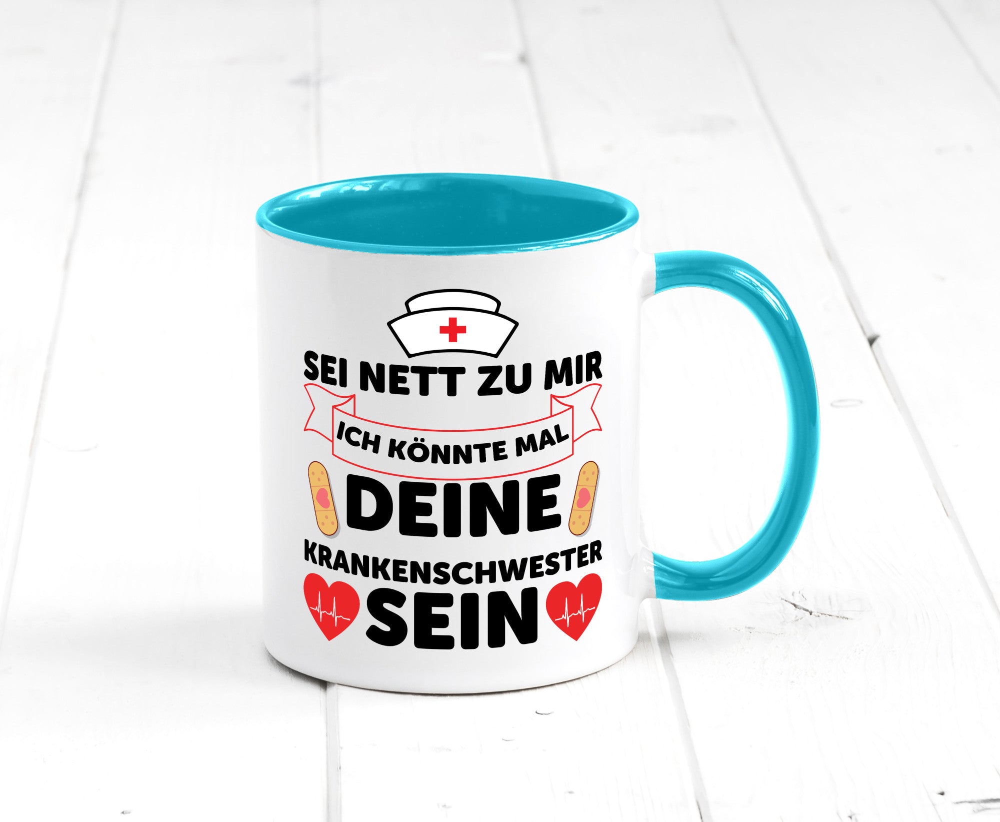 Ich könnte deine Krankenschwester sein | Pflegekraft Geschenkidee Humor Tasse