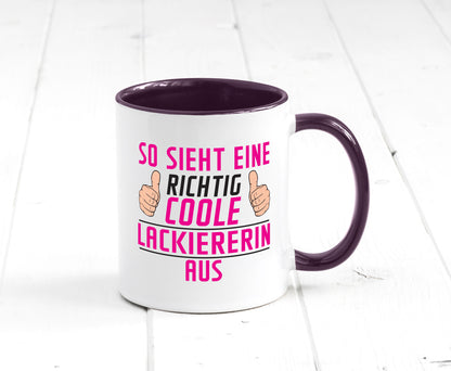 Richtig Coole Lackiererin | lackieren Geschenkidee Humor Tasse