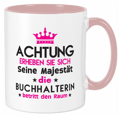 Seine Majestät Buchhalterin | Buchhaltung Humor Geschenkidee Tasse