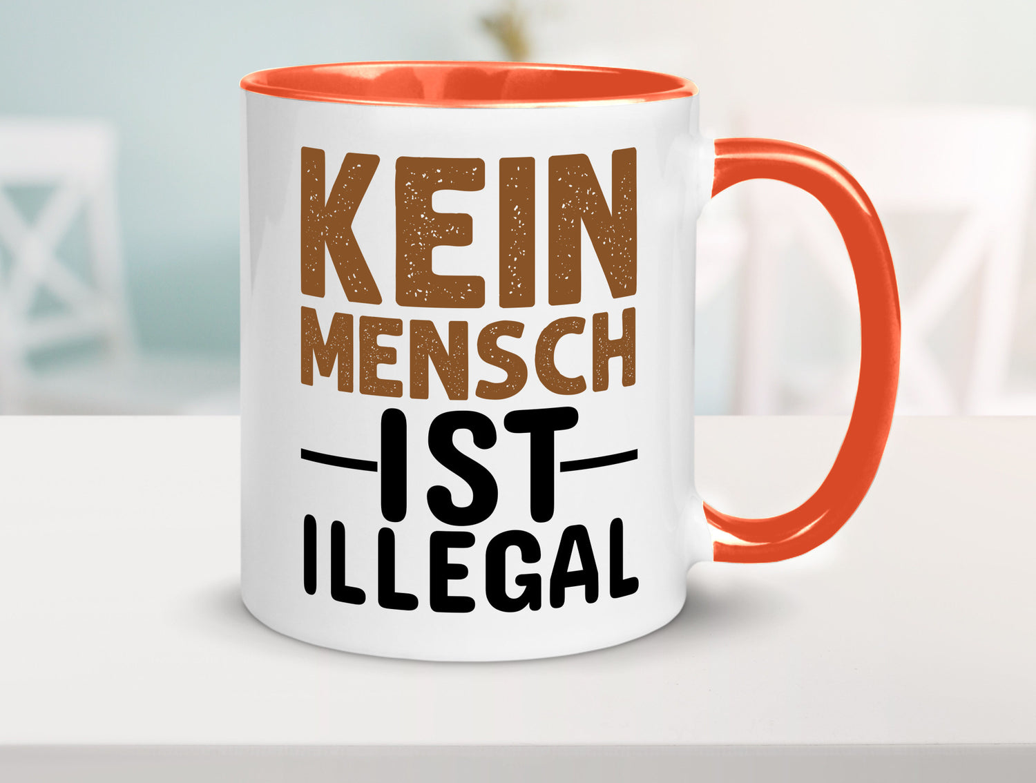 Kein Mensch ist illegal | Spruch Gleichberechtigung Humor Geschenkidee Tasse