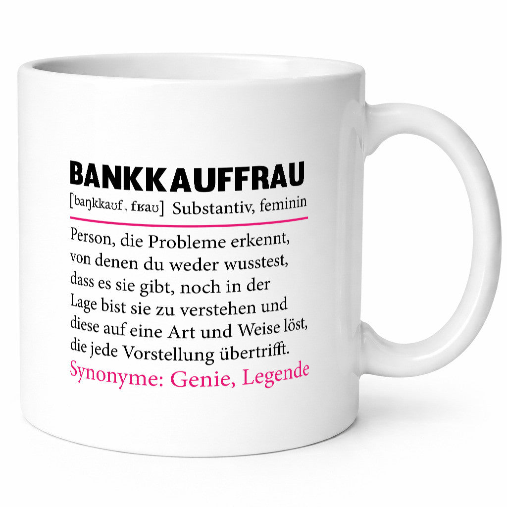 Bankkauffrau | Spruch Kauffrau Bank Kaufleute lustig Humor Geschenkidee