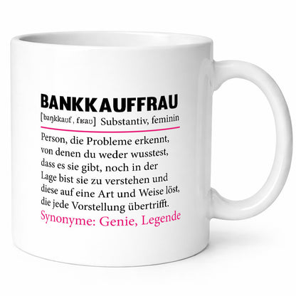 Bankkauffrau | Spruch Kauffrau Bank Kaufleute lustig Humor Geschenkidee