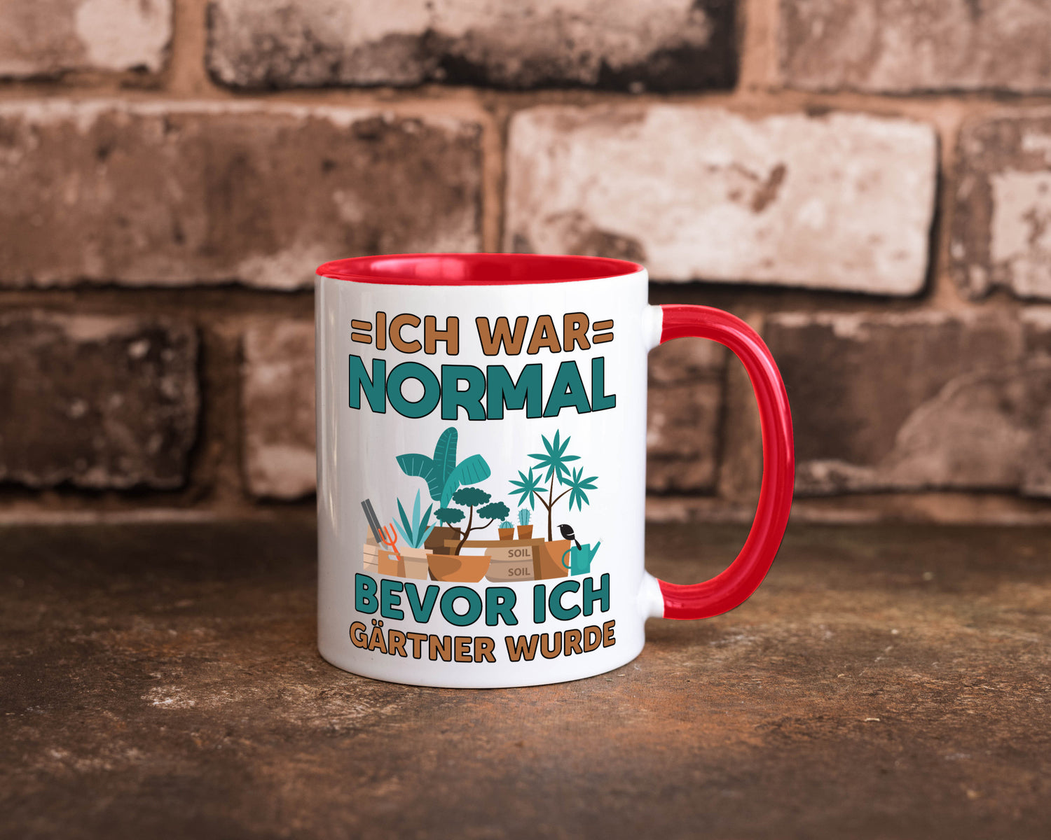 Ich war normal bevor Gärtner wurde | Garten lustiger Spruch Geschenk Humor