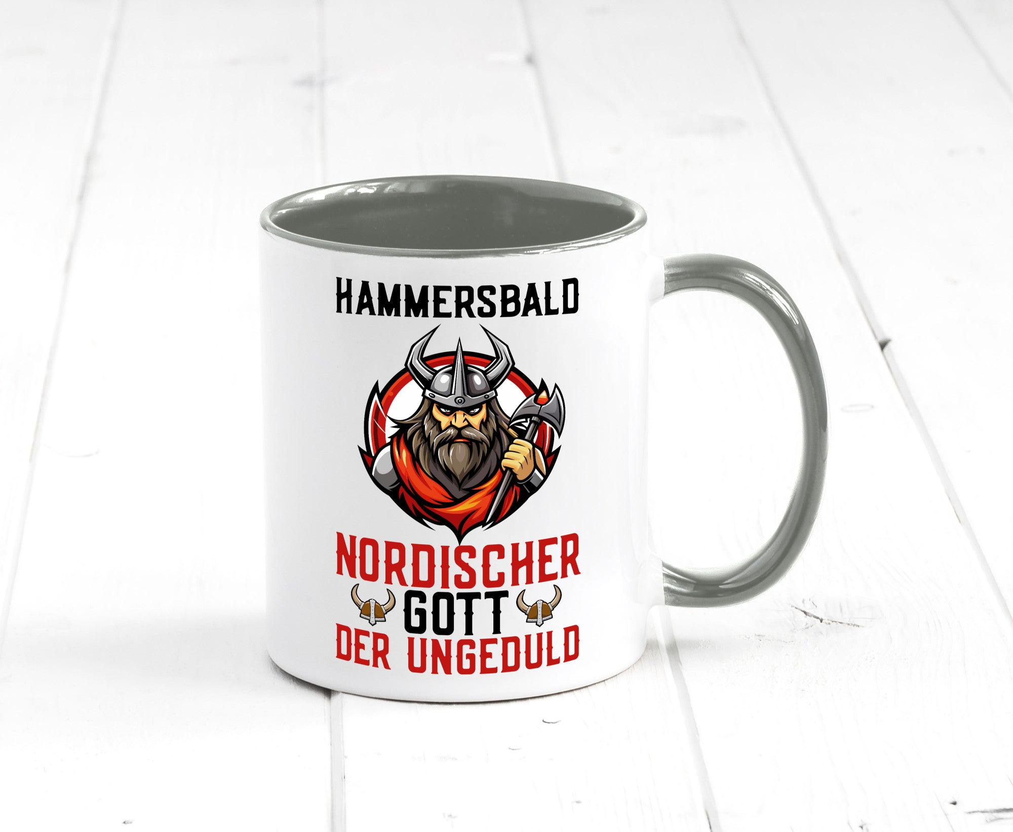 Hammersbald Nordischer Gott der ungeduld Humor Geschenkidee Tasse
