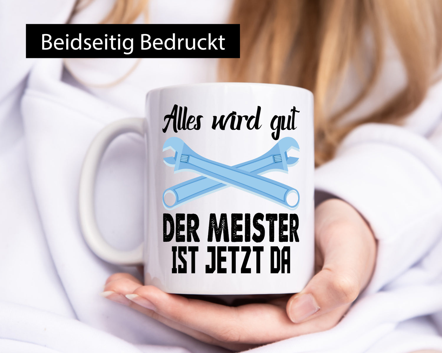 Alles wird gut der meister ist jetzt da | Klempner Humor Geschenkidee Tasse