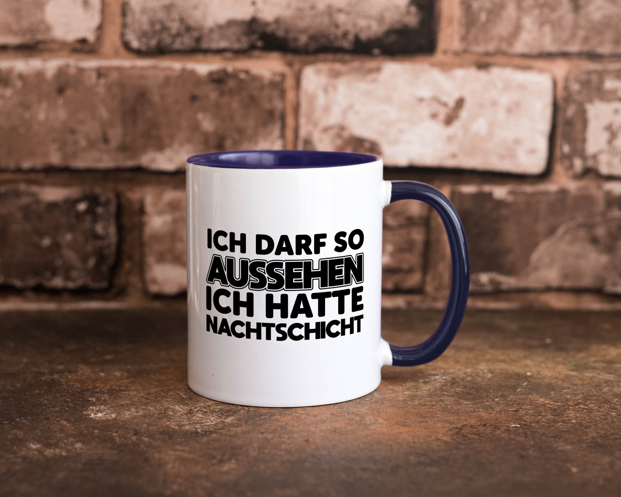 Ich darf so aussehen | Nachtschicht Arbeit lustig Kollegen Büro Geschenk Tasse
