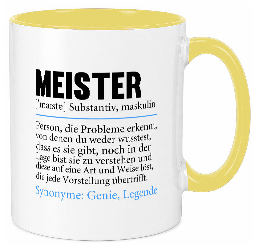 Meister | lustig Meisterbrief Beruf v2 Humor Arbeit Kollegen Büro Geschenkidee Tasse