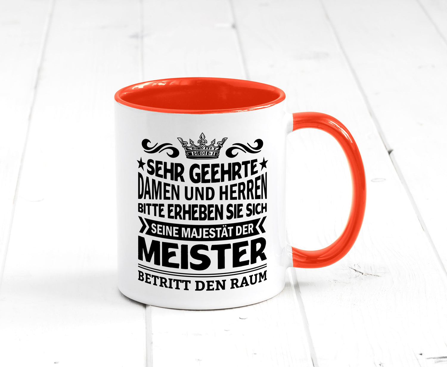 Erheben Sie sich der meister betritt den Raum Geschenkidee Humor Tasse