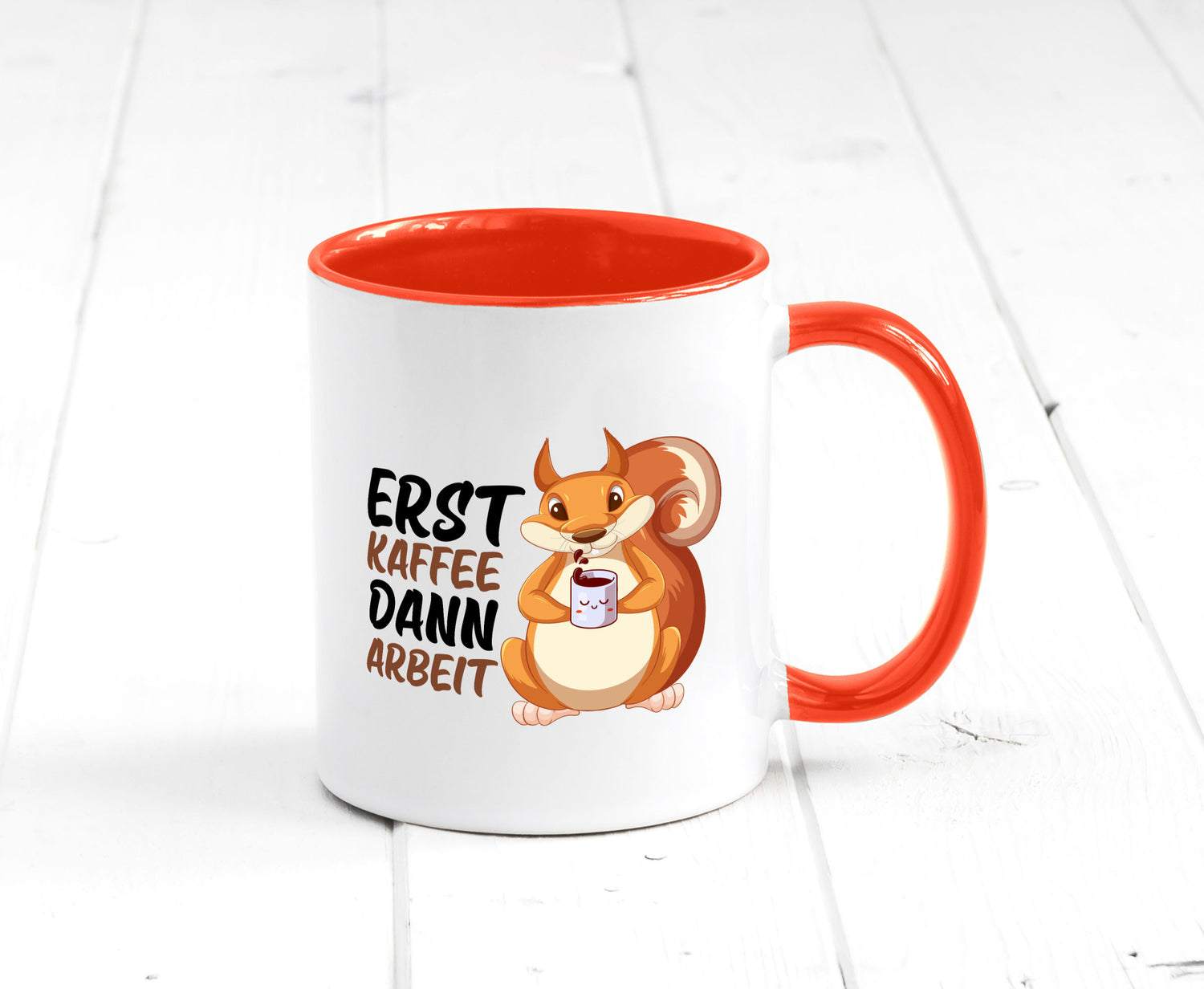 Erst Kaffee dann Arbeit | Büro Eichhörnchen Kaffeefreund Humor Kollegen