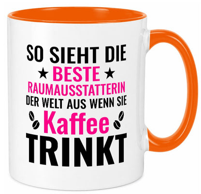 Kaffee trinkt: Raumausstatterin | Wohn Ausstatterin lustig Humor Geschenkidee Tasse