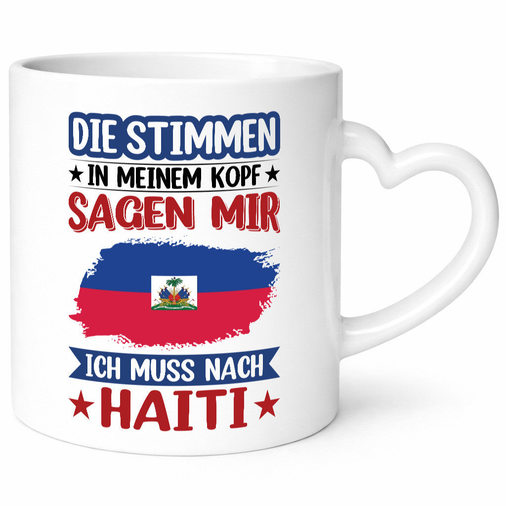Haiti | Urlaub Stimmen in meinem Kopf Traumland Geschenkidee Humor Tasse