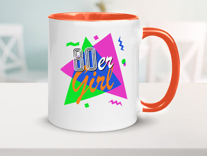 80er Girl - Jahre bunt + verrückt retro Humor Geschenkidee Tasse