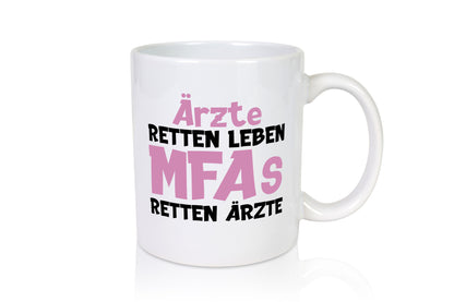 MFA retten Ärzte | Medizinische Fachangestellte Arzthelfer Geschenk Humor