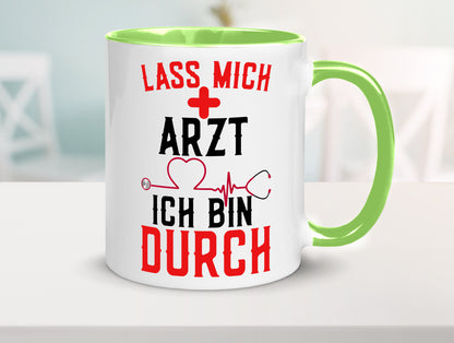 Arzt | Lass mich durch Herz Doktor Krankenhaus Puls Humor Geschenkidee Tasse
