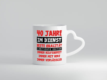 40 Jahre im Dienst | Jubiläum Arbeit v9 Geschenkidee Kollegen Büro Humor Tasse