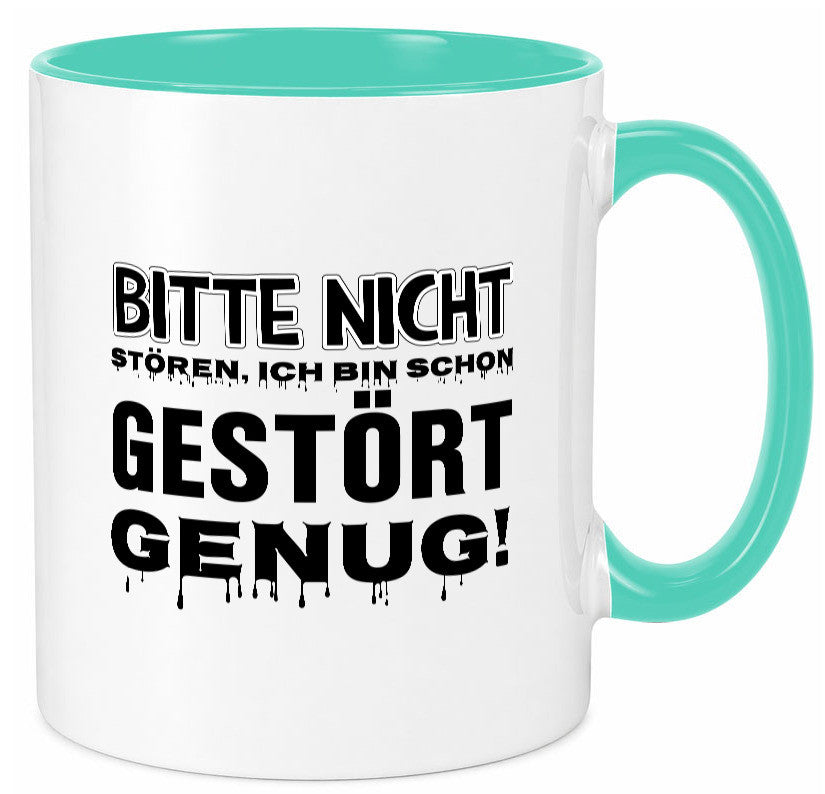 Ich bin schon gestört lustiger Spruch Geschenk Humor Geschenkidee Tasse