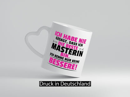 Die Beste Masterin | Student Uni Master Studium Humor Geschenkidee Tasse