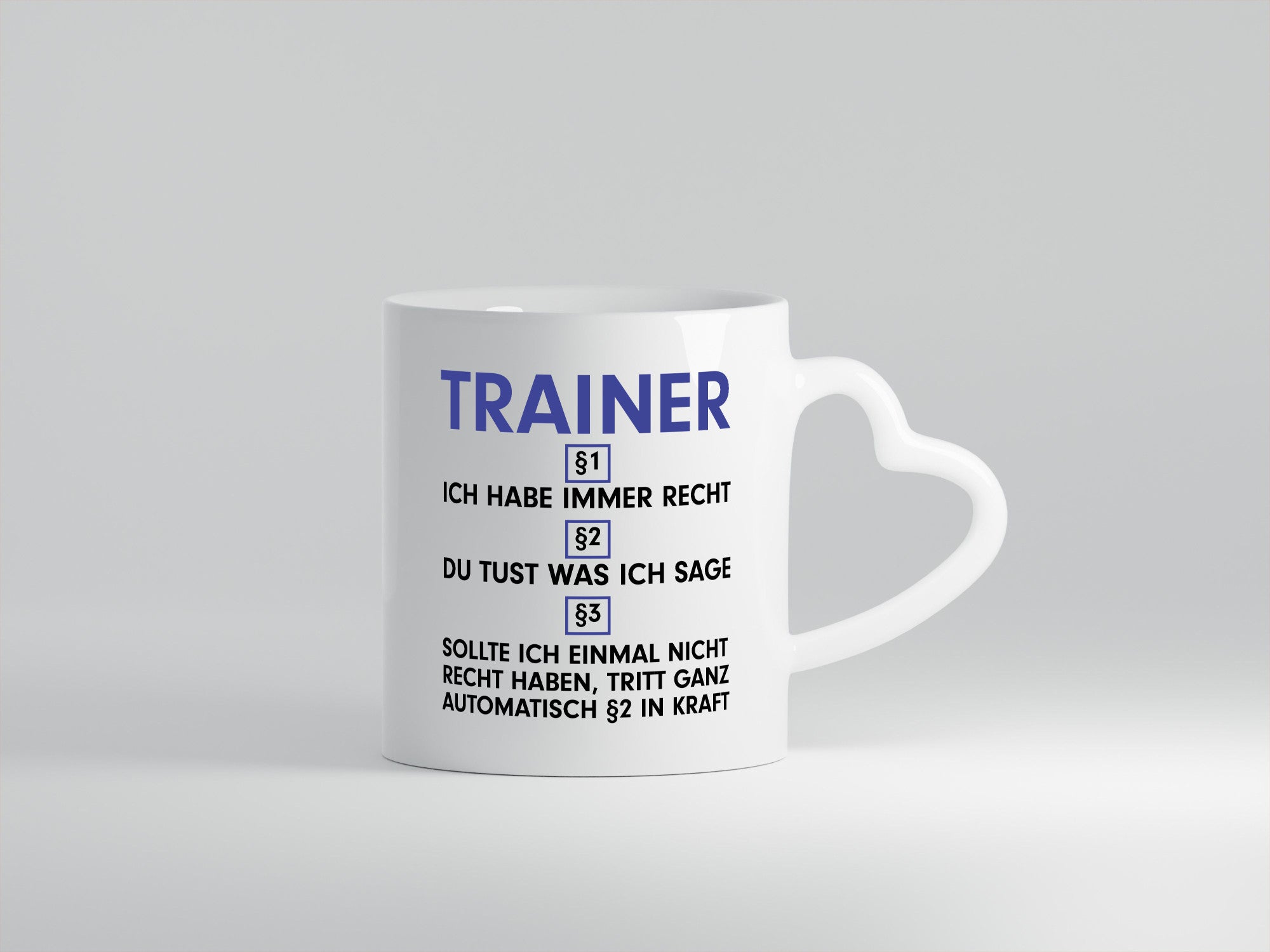 Ich habe immer Recht Trainer | Verein Sport v2 lustig Humor Geschenkidee