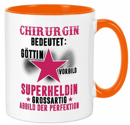 Bedeutung von Chirurgin | Chirurgie Krankenhaus lustiger Spruch Geschenk Humor Tasse