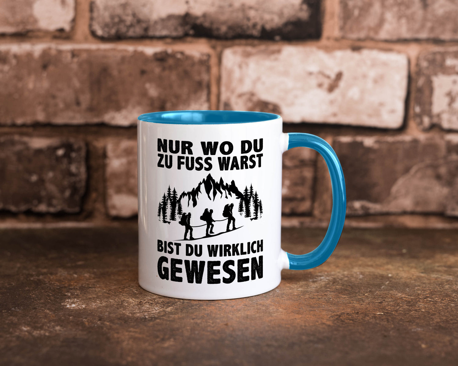 Wo du zu Fuss warst, bist gewesen | Wanderer Berge lustiger Spruch Geschenk