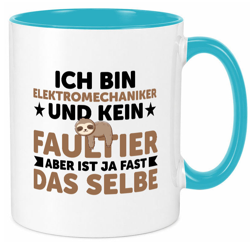 Ich bin kein Faultier: Elektromechaniker | Mechaniker Geschenkidee