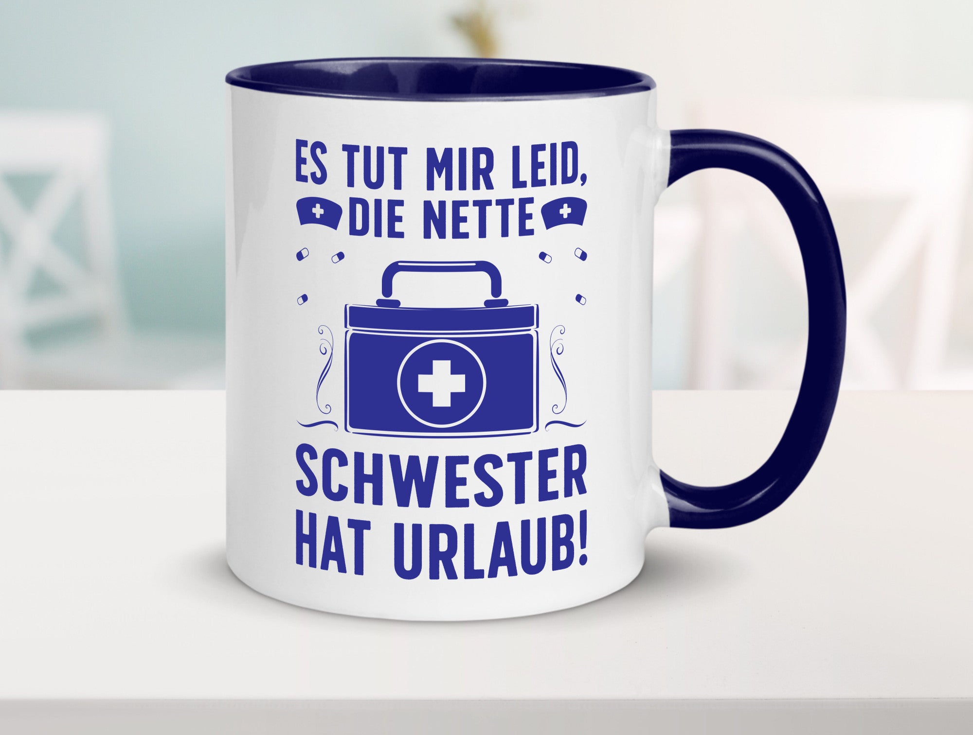 Nette Schwester hat Urlaub | Arztkoffer Tabletten lustiger Spruch Geschenk