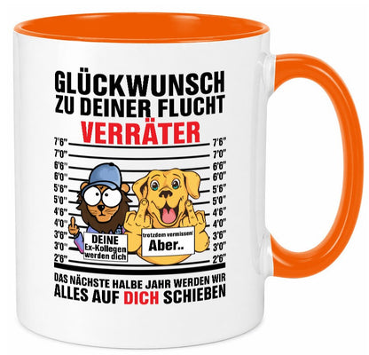 Glüchwunsch zur Flucht | Verräter Ex-Kollegen Humor Arbeit Kollegen Büro Tasse
