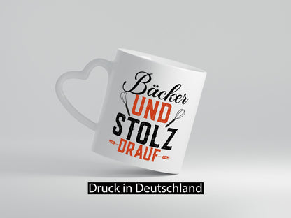 Bäcker und Stolz drauf | Bäckerrei Geschenk Humor Geschenkidee lustiger Spruch Tasse