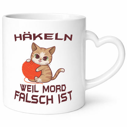 Häckeln weil morg Falsch ist | Katze lustig Tierliebhaber Humor Geschenk Tasse