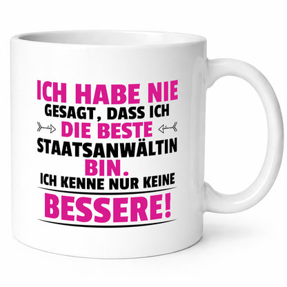 Die Beste Staatsanwältin | Anwältin Geschenk Humor Geschenkidee lustiger Spruch
