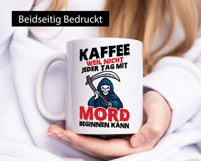 Nicht jeder Tag lustig Humor Geschenkidee Geschenk Tasse