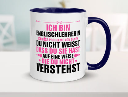 Löse Probleme: Englischlehrerin | Englisch Lehrerin Geschenk Humor Geschenkidee Tasse