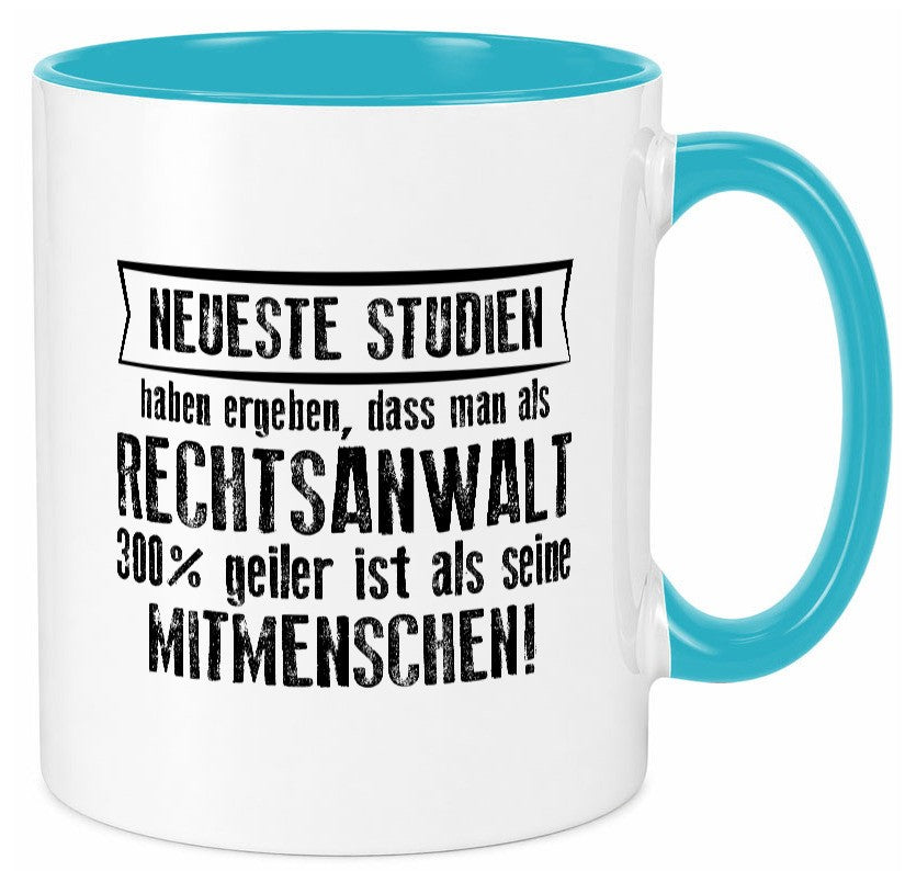 Neuste Studien: Rechtsanwalt | Anwalt Jurist lustig Humor Geschenkidee Geschenk Tasse