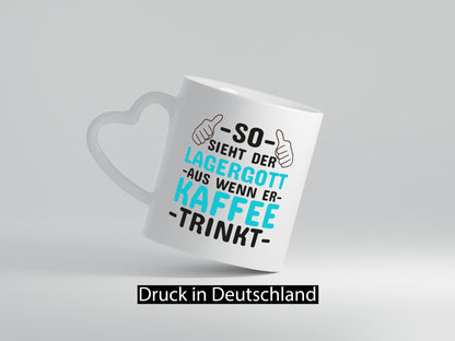 Lagerist | Kaffeetrinker Tasse Lagergott Humor Geschenkidee