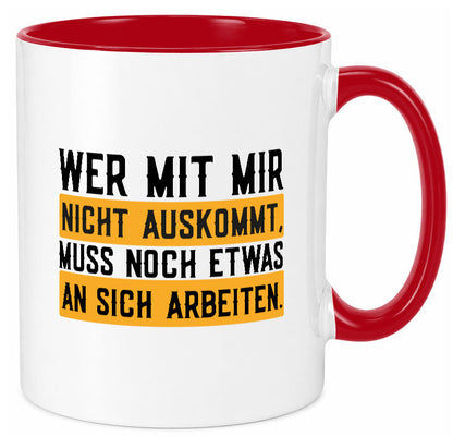 Wer mit mir nicht auskommt | Selbstbewusst lustiger Spruch Geschenk Humor