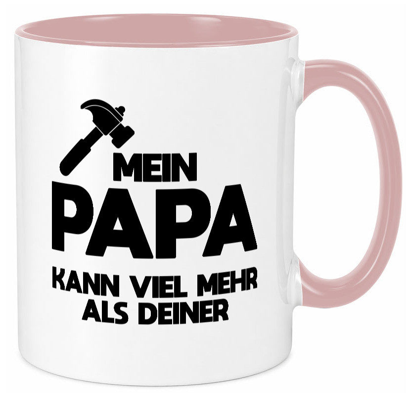 Mein papa kann viel mehr als deiner | Bester lustiger Spruch Geschenk Humor