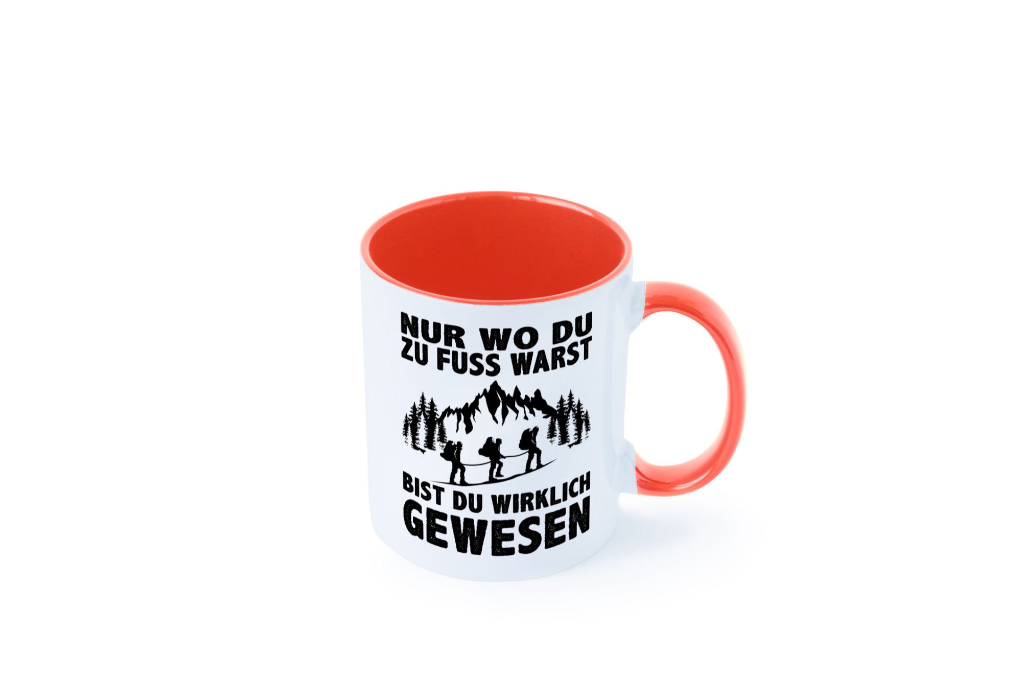 Wo du zu Fuss warst, bist gewesen | Wanderer Berge lustiger Spruch Geschenk