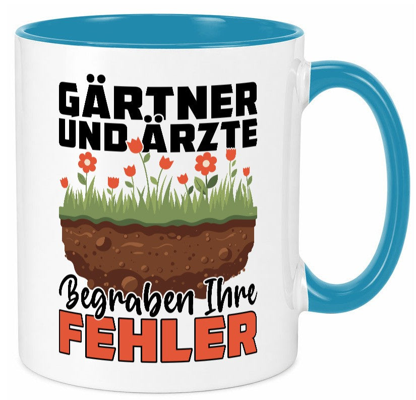 Gärtner und Ãrzte begraben ihre probleme | Humor Geschenkidee Tasse