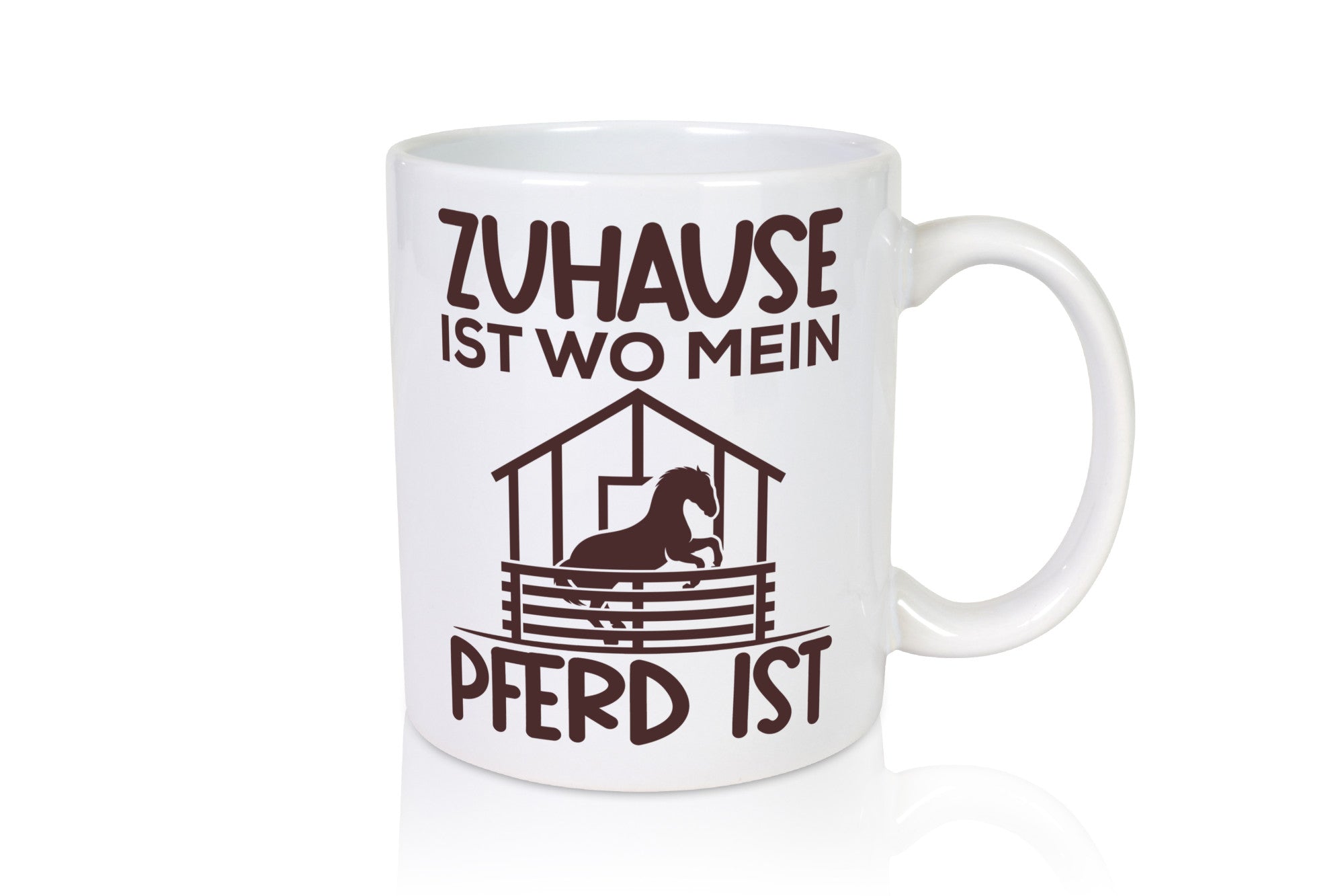 Zuhause mit Pferd | Reiterin Tasse Pferdebesitzerin lustiger Spruch Geschenk