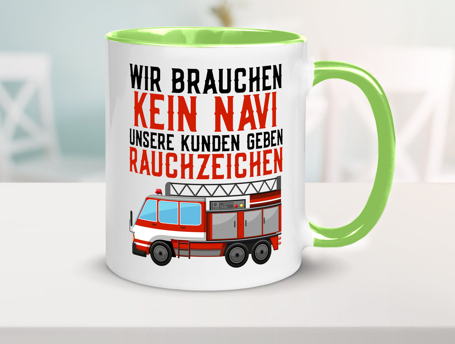 Wir brauchen kein Navi | Feuerwehr Brand Rauchzeichen Geschenkidee Humor Tasse