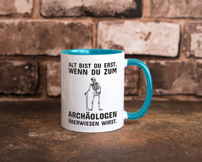 Alt werden | Geburtstag Tasse lustiger Spruch Alter Geschenk Geschenkidee