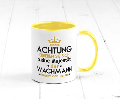 Seine Majestät Wachmann | Wachpersonal Nachtwächter lustiger Spruch Geschenk