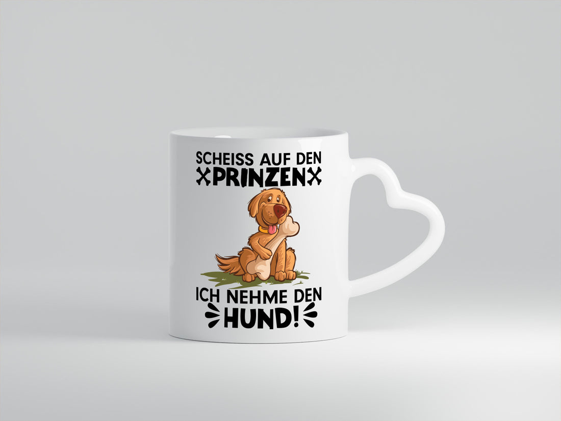 Scheiss auf den Prinzen | Frauen Tasse Hundeliebhaber Geschenkidee