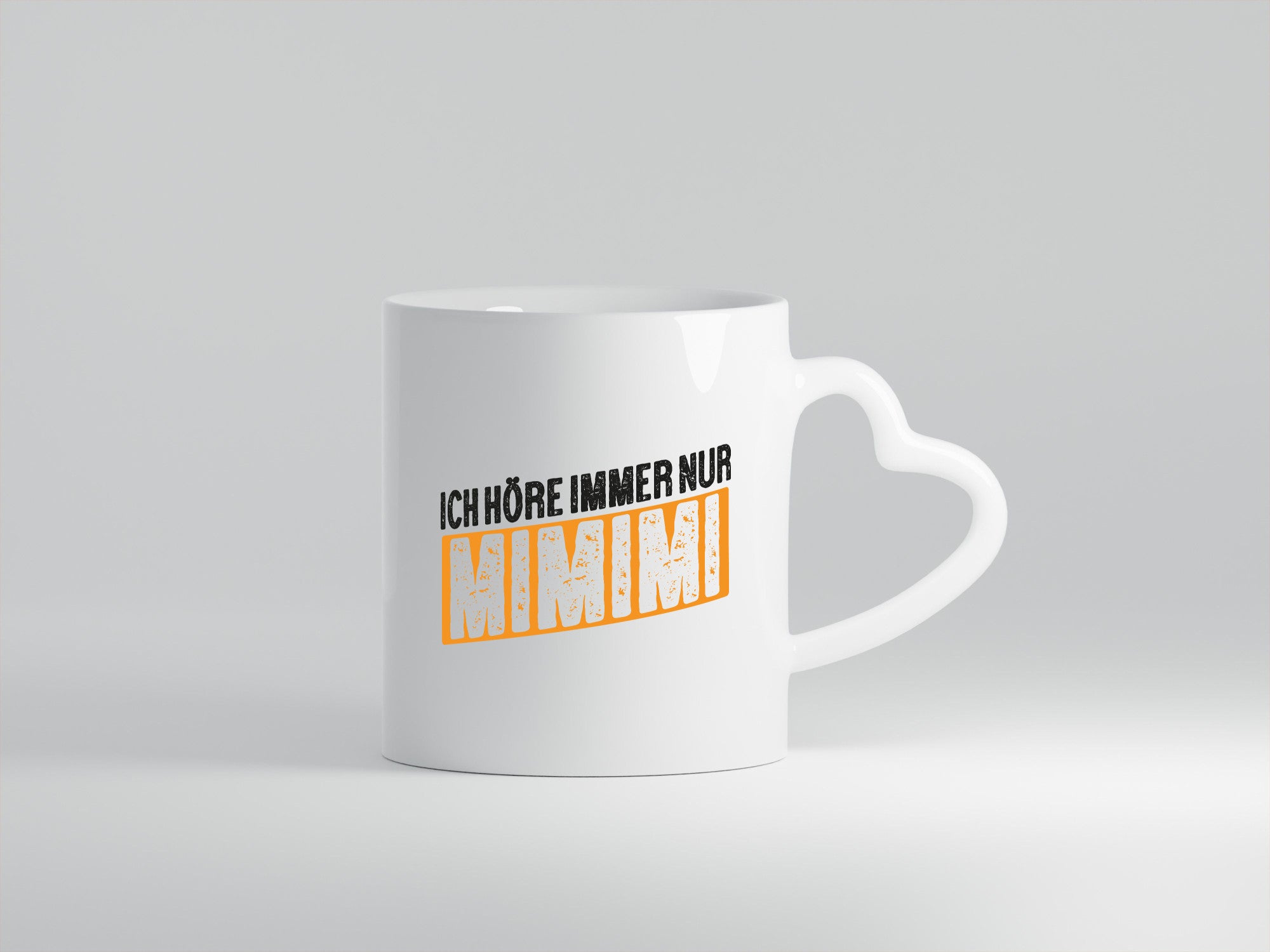 Ich höre nur Mimimi | hör dich nicht nerv mich Humor Geschenkidee Tasse
