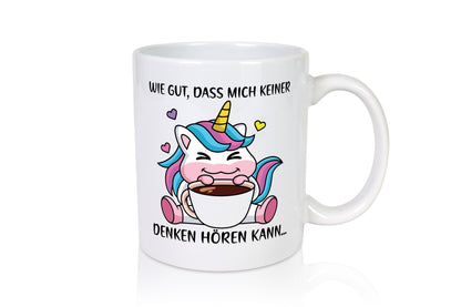 Denken hören kann | Einhorn Comic Humor Kaffeeliebhaber Geschenk Geschenkidee