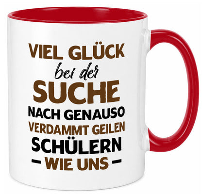 Viel glück | Geile schüler Schule Beste Lehrerin lustig Humor Geschenkidee
