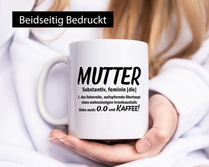 Mutter | Muttertag Liebevolle Mama lustiger Spruch Geschenk Familie