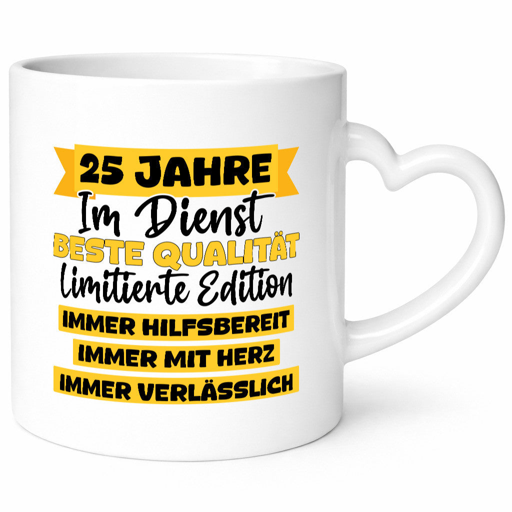 25 Jahre im Dienst | Jubiläum Arbeit v8 Humor Kollegen Büro Geschenkidee Tasse